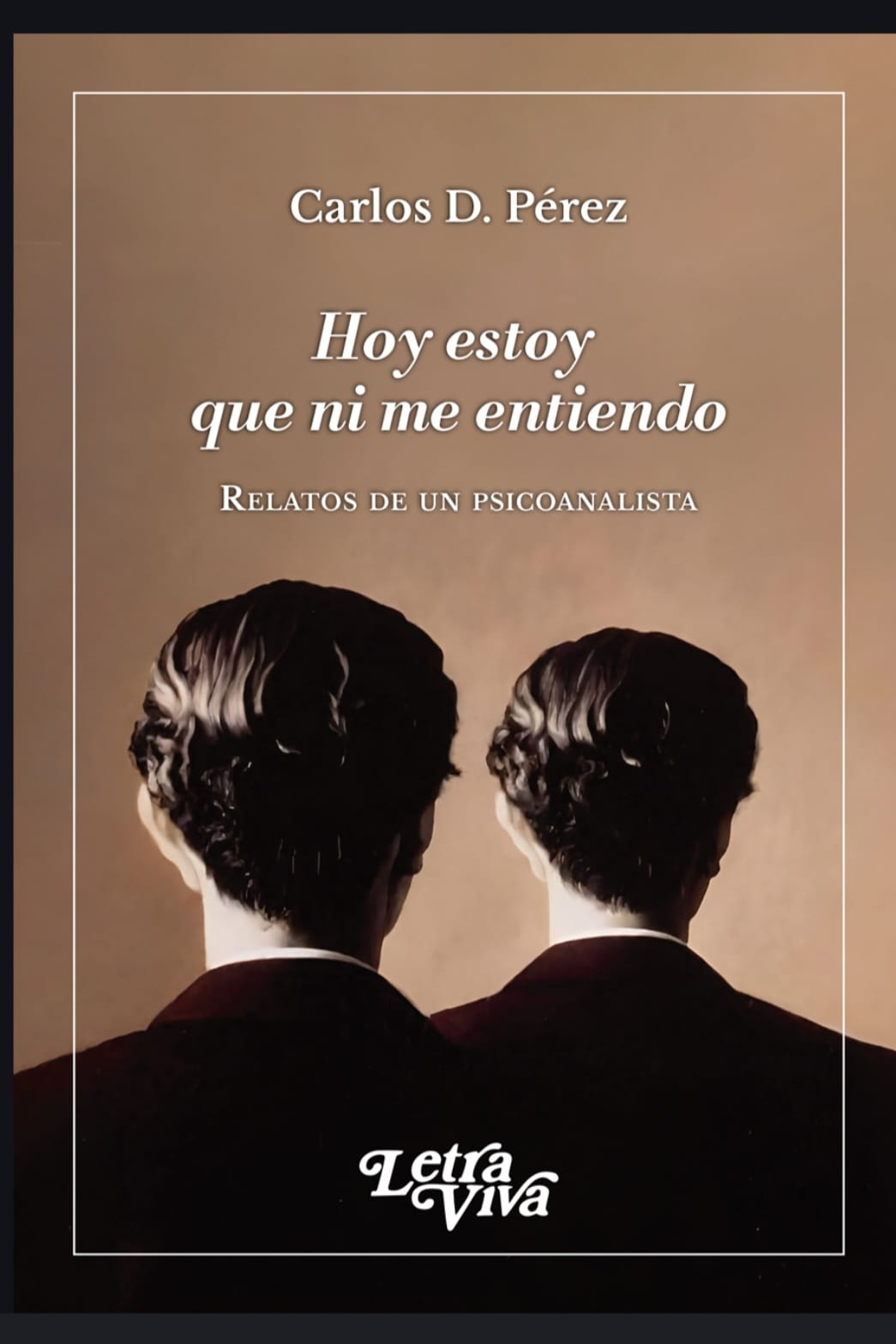 Portada del libro: Hoy estoy que ni me entiendo